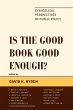Is the Good Book Good Enough? - Bild 1