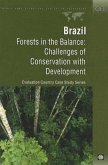 Brazil: Forests in the Balance: Challenges of Conservation with Development