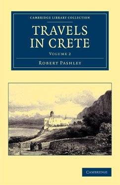 Travels in Crete - Pashley, Robert
