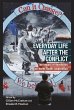 Everyday Life After the Conflict CB - Bild 1
