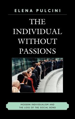 The Individual without Passions - Pulcini, Elena