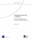 Deregulating School Aid in California