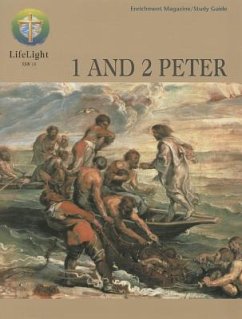 Lifelight: 1 and 2 Peter - Study Guide - Burgland, Lane