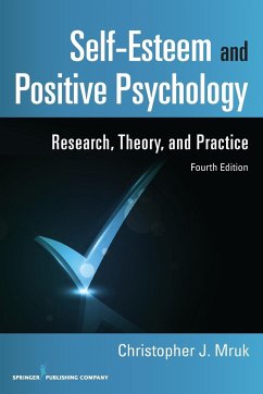 Self-Esteem and Positive Psychology - Mruk, Christopher J.