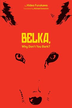 Belka, Why Don't You Bark? - Furukawa, Hideo