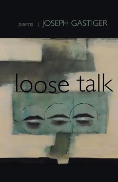 Loose Talk - Gastiger, Joseph