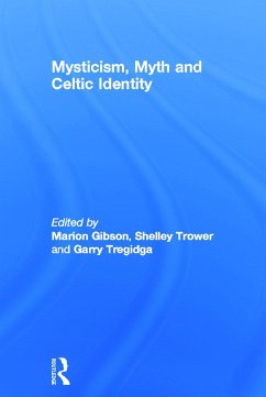 Mysticism, Myth and Celtic Identity