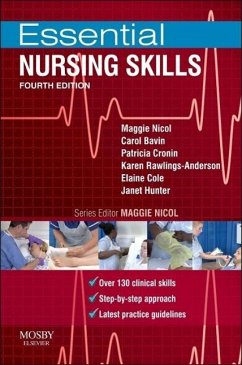 Essential Nursing Skills - Nicol, Maggie (Director, Centre for Excellence in Teaching and Learn; Bavin, Carol (Lecturer, St Bartholomew School of Nursing & Midwifery; Cronin, Patricia (Lecturer in Nursing, School of Nursing & Midwifery