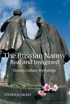 The Russian Nanny, Real and Imagined - Grant, Steven A.