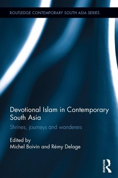 Devotional Islam in Contemporary South Asia