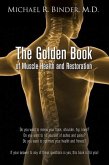 The Golden Book of Muscle Health and Restoration
