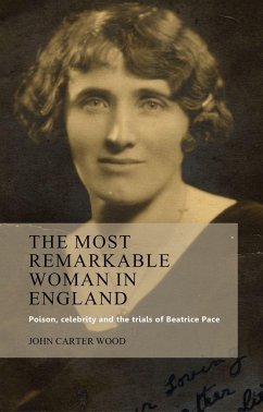 The Most Remarkable Woman in England - Carter Wood, John