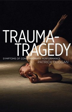 Trauma-Tragedy CB - Duggan, Patrick