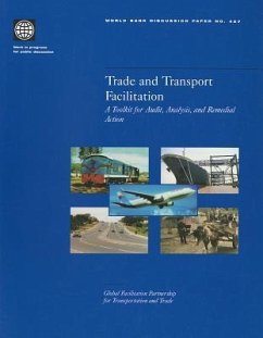 Trade and Transport Facilitation: A Toolkit for Audit, Analysis, and Remedial Action - Raven, John