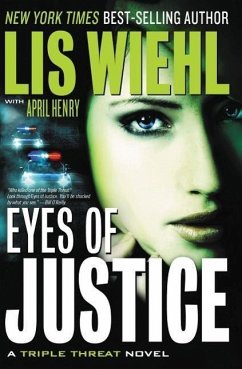 Eyes of Justice - Wiehl, Lis; Henry, April