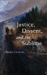 Justice, Dissent, and the Sublime - Bild 1
