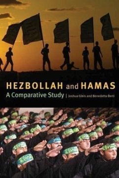 Hezbollah and Hamas: A Comparative Study - Gleis, Joshua L.; Berti, Benedetta
