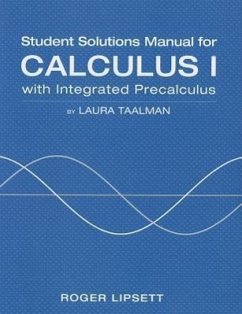 Student Solutions Manual for Integrated Calculus - Taalman, Laura