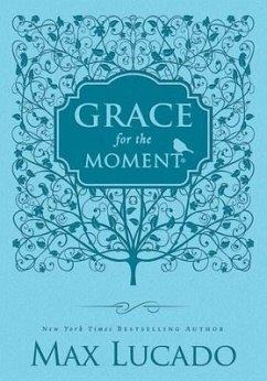 Grace for the Moment Volume I, Blue Leathersoft - Lucado, Max