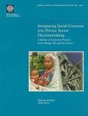 Integrating Social Concerns Into Private Sector Decisionmaking: A Review of Corporate Practices in the Mining, Oil, and Gas Sectors