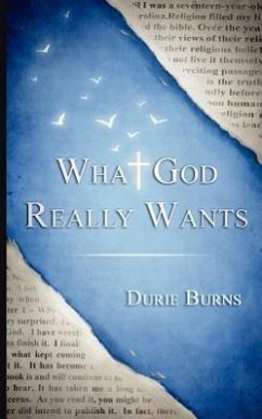 What God Really Wants? - Burns, Durie