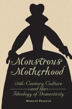 Monstrous Motherhood - Francus, Marilyn