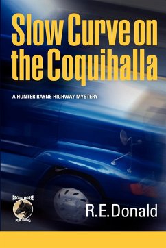 Slow Curve on the Coquihalla - Donald, R. E.