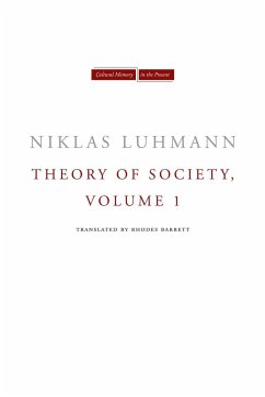 Theory of Society, Volume 1 - Luhmann, Niklas