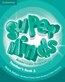 Super Minds American English Level 3 Teacher's Book Super Minds American English Level 3 Teacher's Book