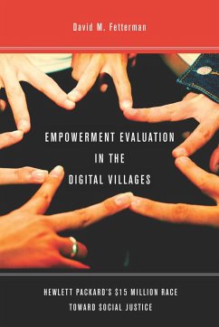 Empowerment Evaluation in the Digital Villages - Fetterman, David