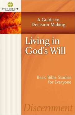 Living in God's Will - Stonecroft Ministries