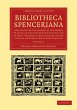Bibliotheca Spenceriana - Volume 3 - Bild 1