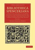 Bibliotheca Spenceriana - Volume 3