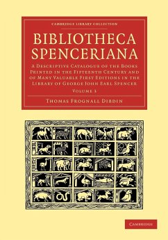 Bibliotheca Spenceriana - Volume 3 - Dibdin, Thomas Frognall