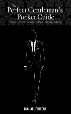 The Perfect Gentleman's Pocket Guide - Ferrera, Michael G