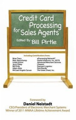 Credit Card Processing for Sales Agents - Bill Pirtle