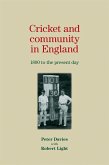 Cricket and Community in England