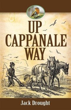 Up Cappanale Way - Drought, Jack