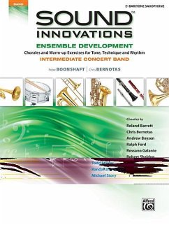 Sound Innovations for Concert Band -- Ensemble Development for Intermediate Concert Band