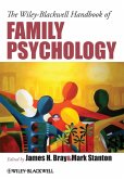 The Wiley-Blackwell Handbook of Family Psychology