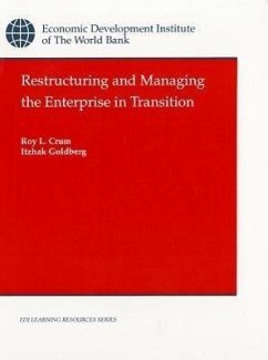 Restructuring and Managing the Enterprise in Transition - Crum, Roy L.; Goldberg, Itzhak