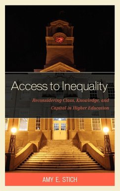 Access to Inequality - Stich, Amy E.