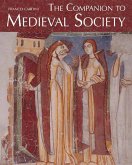 The Companion to Medieval Society