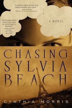 Chasing Sylvia Beach - Morris, Cynthia