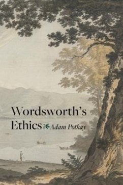 Wordsworth's Ethics - Potkay, Adam