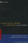 Comprehensive Legal and Judicial Development: Towards an Agenda for a Just and Equitable Society in the 21st Century