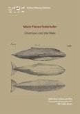 Chamisso und die Wale Chamisso und die Wale