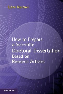 How to Prepare a Scientific Doctoral Dissertation Based on Research Articles - Gustavii, Björn