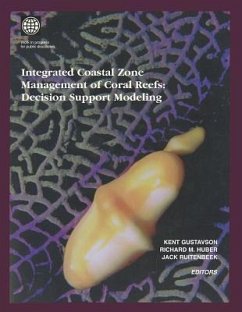 Integrated Coastal Zone Management for Coral Reefs: Decision Support Modeling [With CDROM]