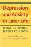 Depression and Anxiety in Later Life: What Everyone Needs to Know
